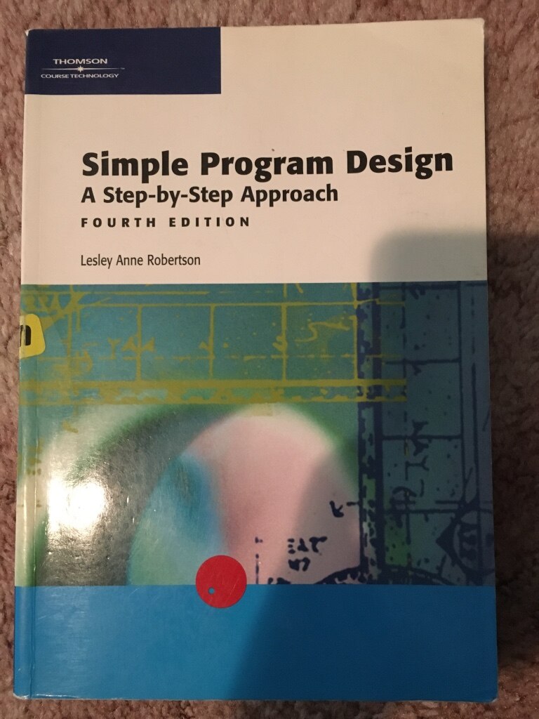 Simple program design a step by step approach
